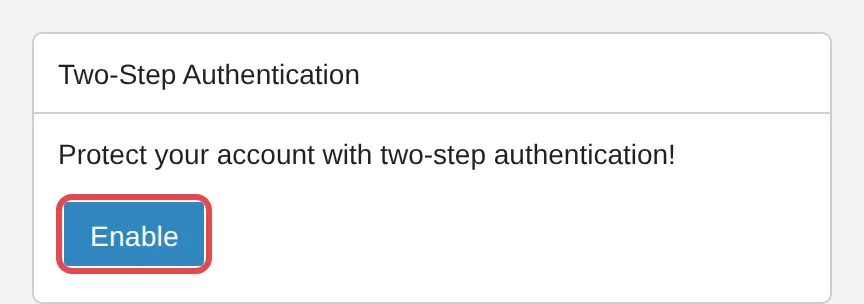 Two-Step Authentication卡片和Enable按钮