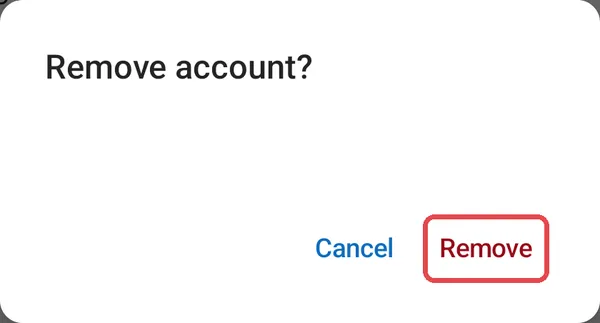 Android：Outlook的Remove account?对话框，Remove按钮已标示