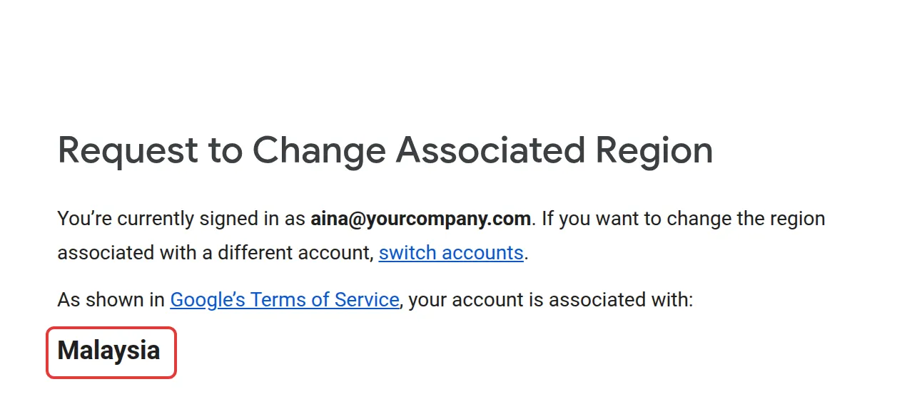 Region page that shows Malaysia as the region of the account