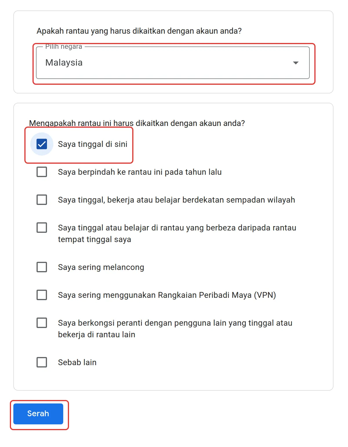 Borang rantau dengan Malaysia dipilih, Saya tinggal di sini ditanda dan butang Serah