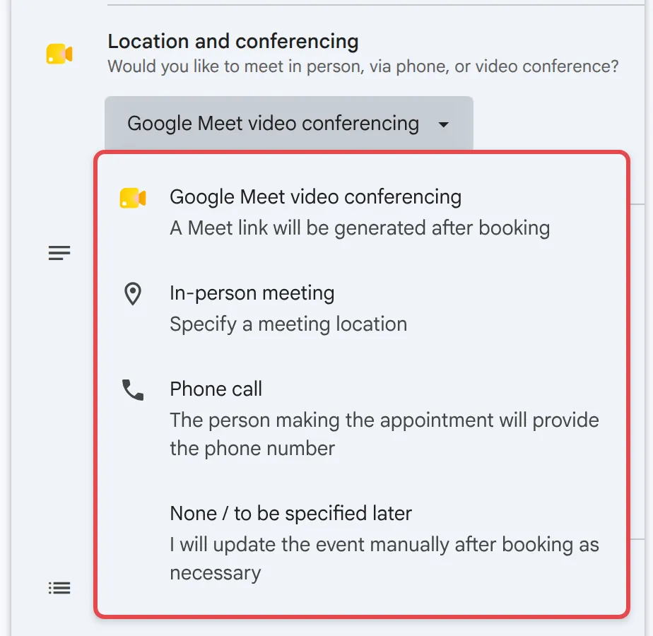 Location and conferencing list: Google Meet video conferencing, In-person meeting, Phone call