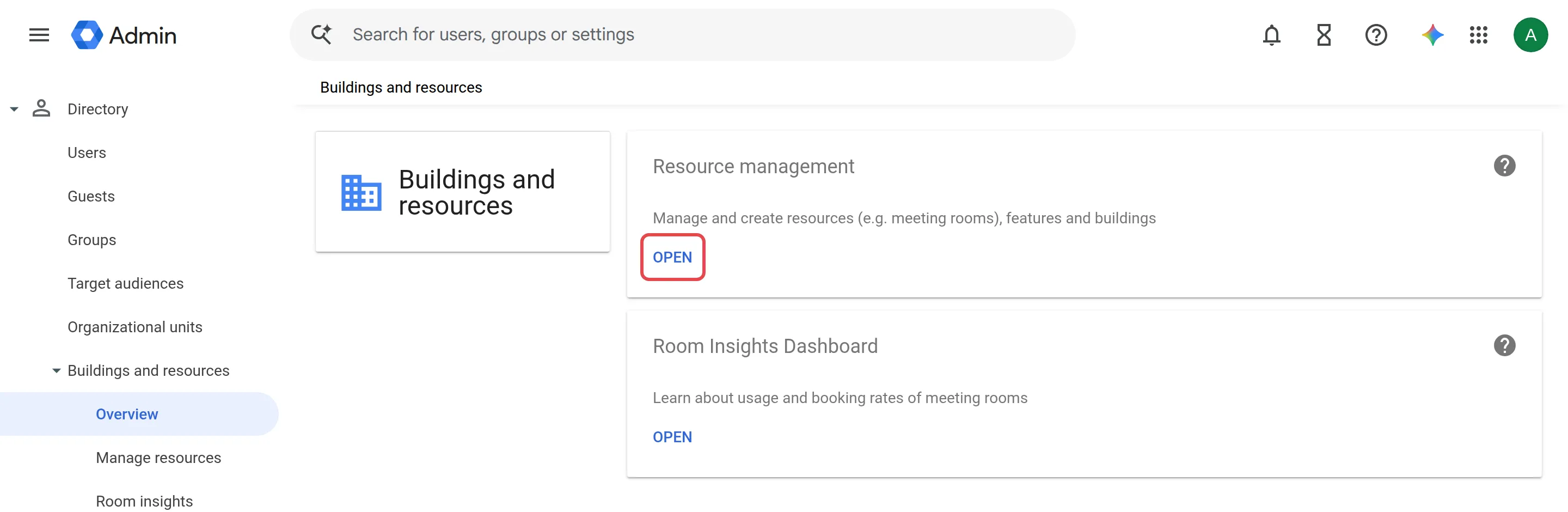 Admin console的Buildings and resources页面，Resource management下的Open已标示