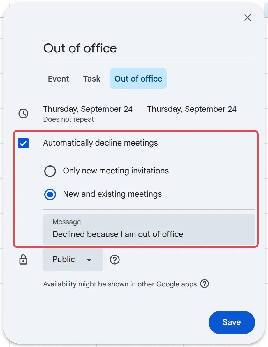 Out of office event with Automatically decline meetings and the decline Message