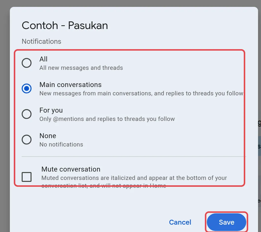 通知选项、Mute conversation和Save按钮