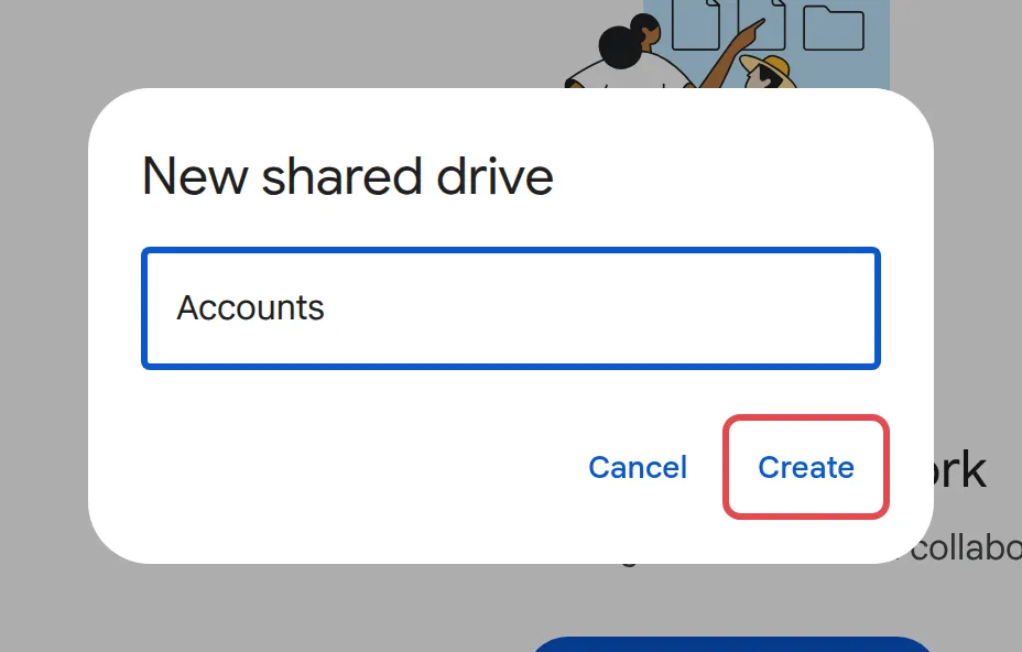 New shared drive box with a sample name and the Create button