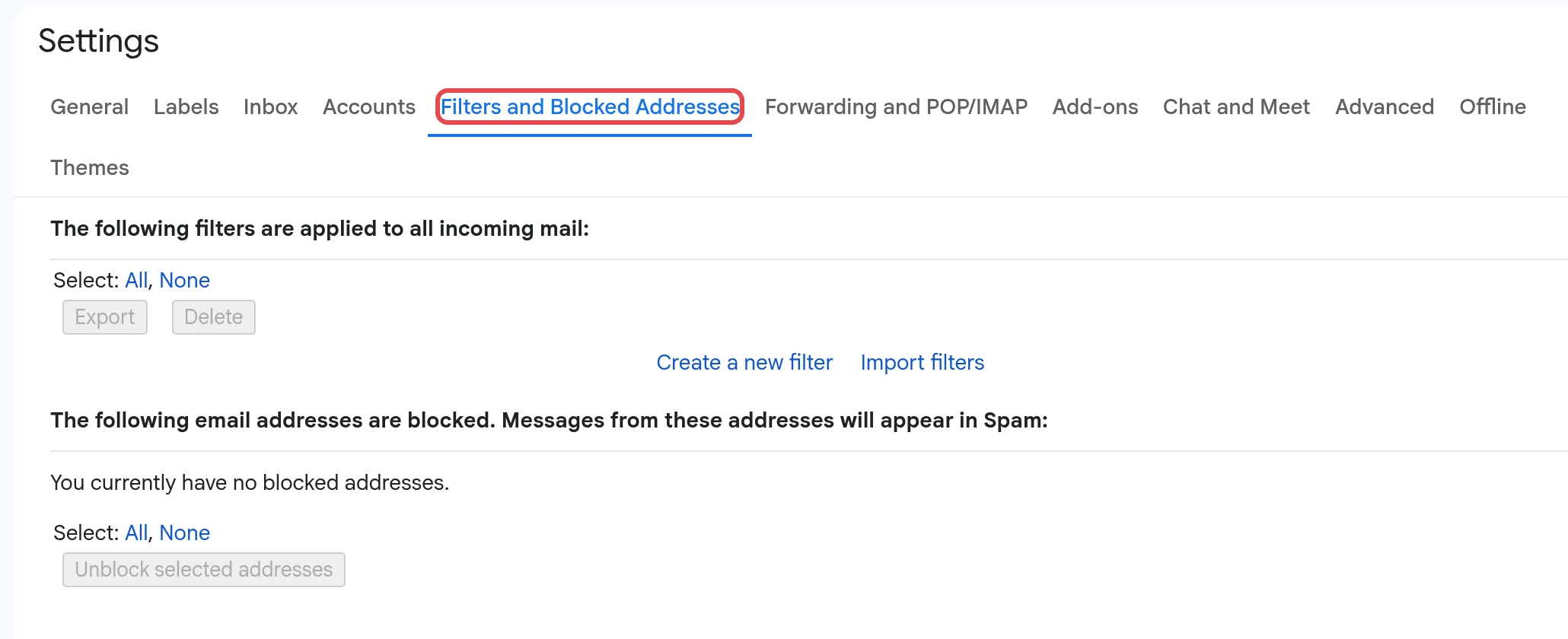 Gmail设置里的Filters and Blocked Addresses标签页