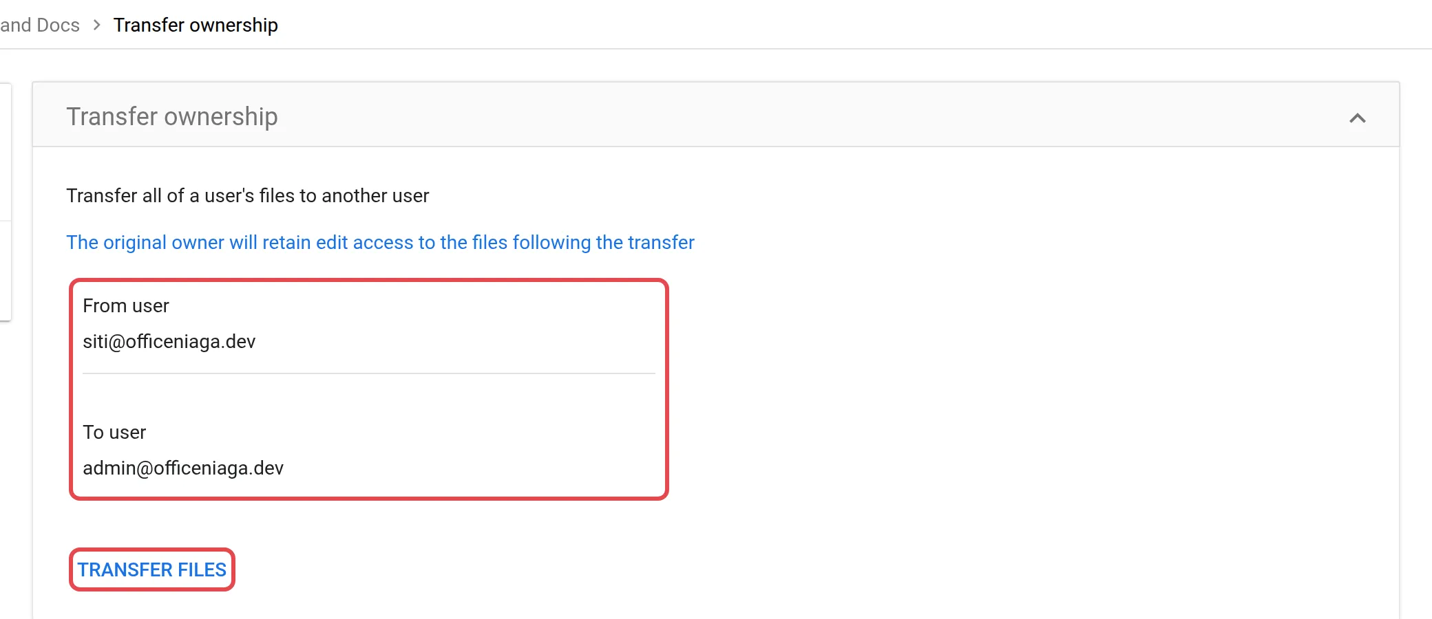Transfer ownership页面，显示示例From user和To user，以及Transfer Files按钮