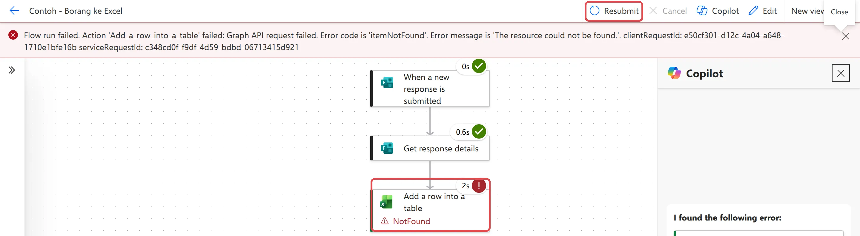 Failed run with the error banner, the Add a row into a table step marked NotFound, and the Resubmit button highlighted