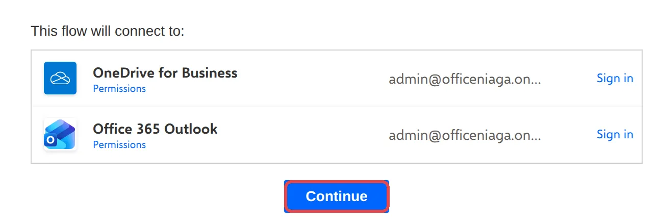 This flow will connect to OneDrive for Business and Office 365 Outlook, with the Continue button highlighted