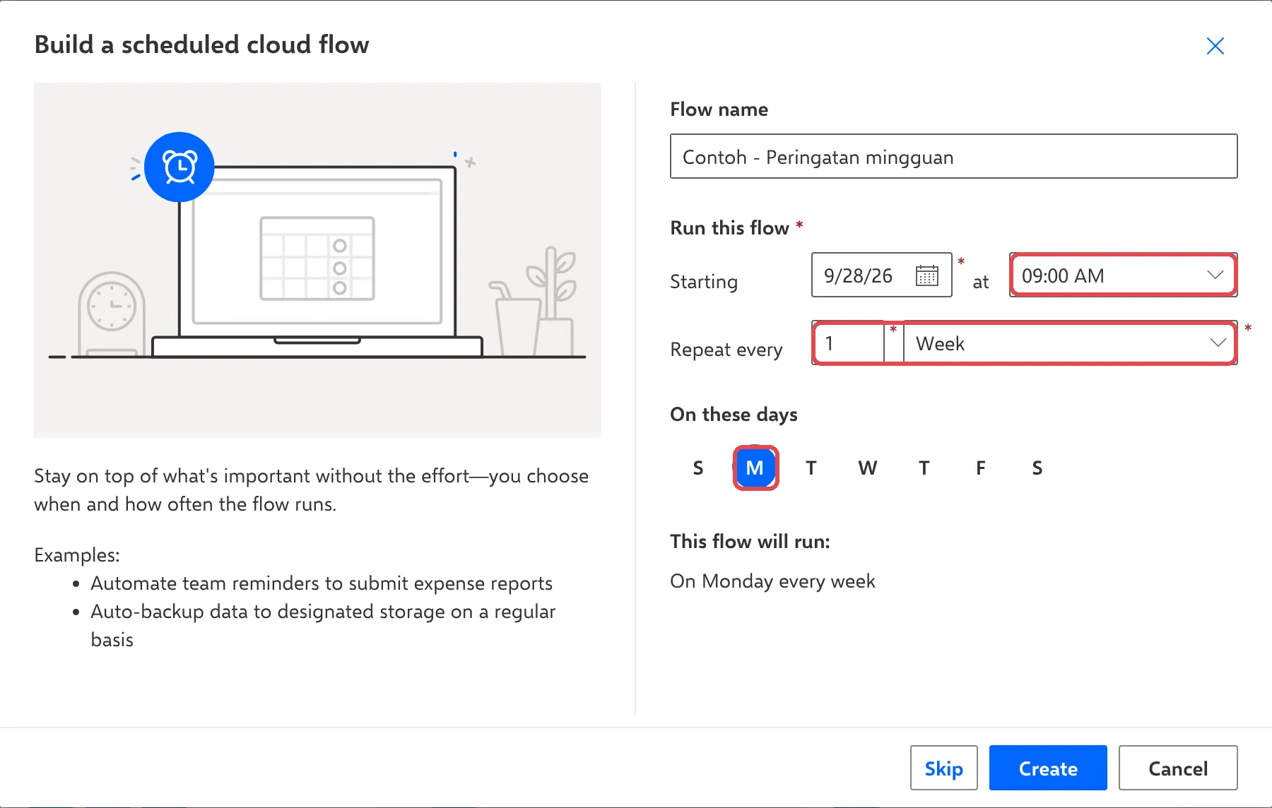 Build a scheduled cloud flow box with the start time 09 AM, Repeat every 1 Week and only Monday selected, highlighted