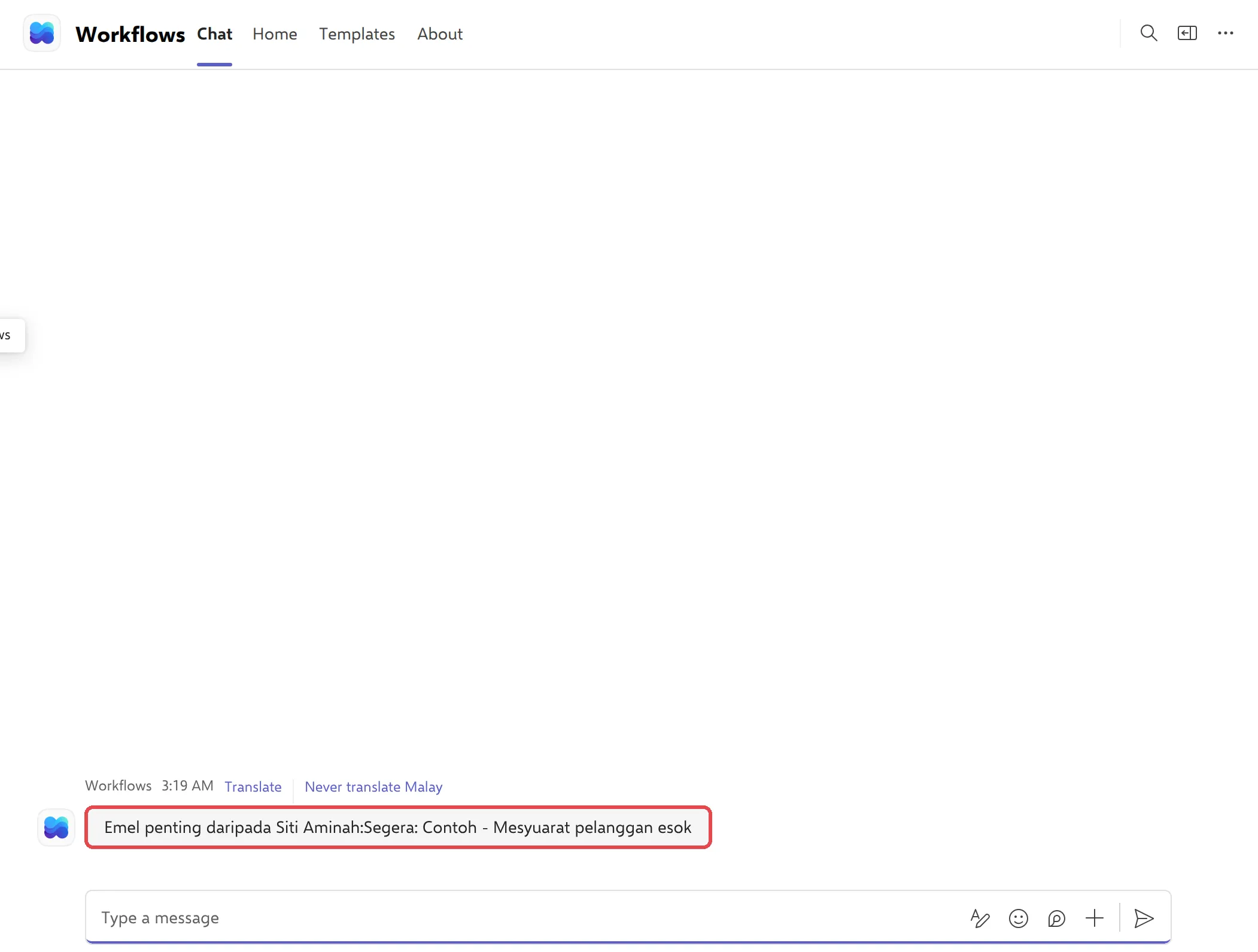 Teams chat with Workflows showing the message Emel penting daripada Siti Aminah followed by the email subject, highlighted