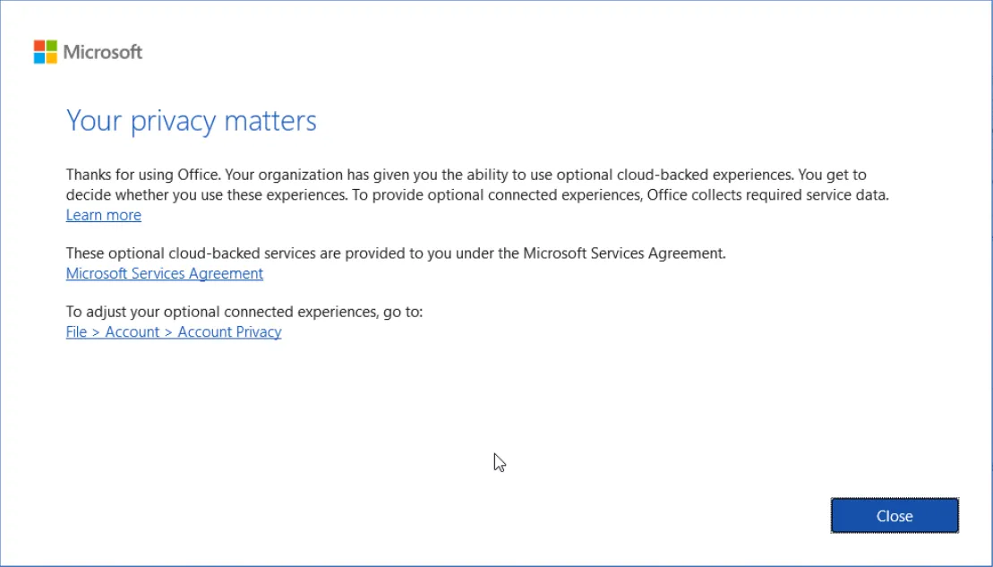 Your privacy matters window with the Close button